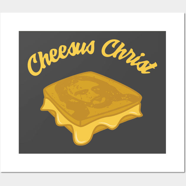 Cheesus Christ Wall Art by ChrisMPH